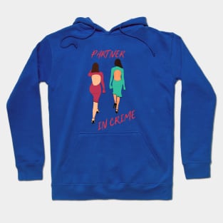 Partner in Crime Two Girls Hoodie